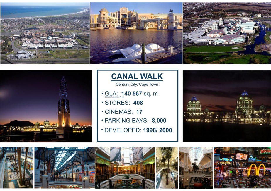 CANAL WALK SHOPPING CENTRE